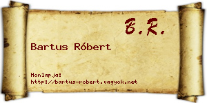 Bartus Róbert névjegykártya